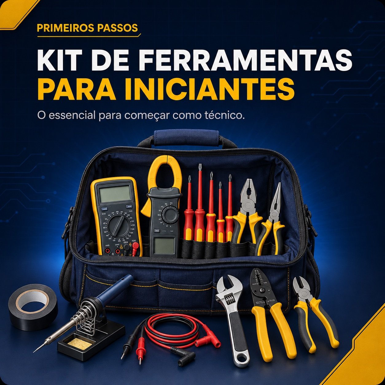 Kit de ferramentas recomendadas para técnicos iniciantes